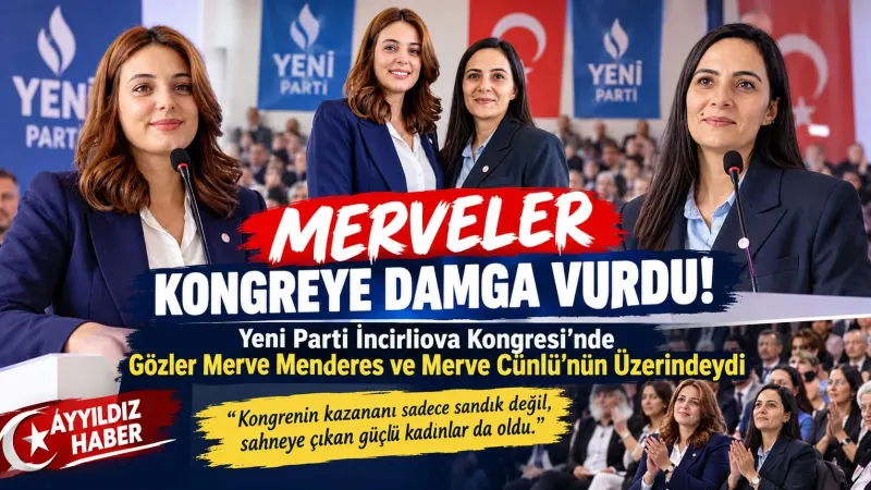 MERVELER KONGREYE DAMGA VURDU!