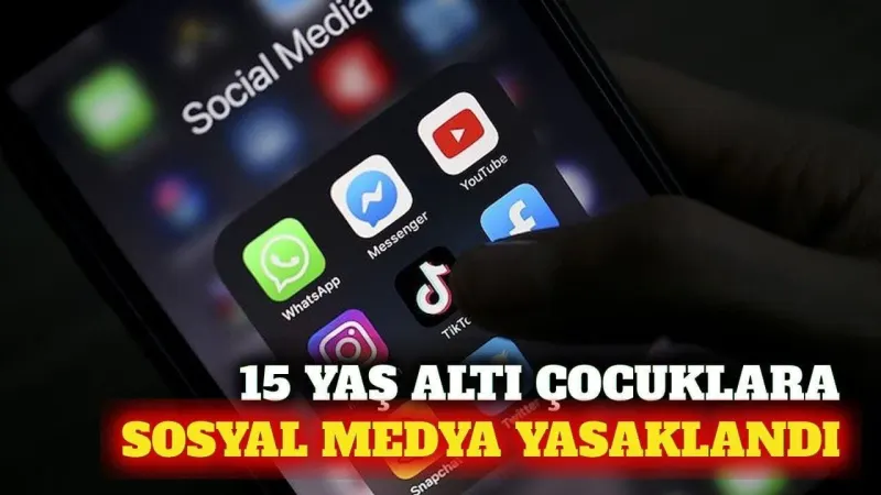 15 YAŞ ALTINA SOSYAL MEDYA KISITLAMASI! YENİ DÜZENLEME RESMÎ GAZETE’DE YAYIMLANDI