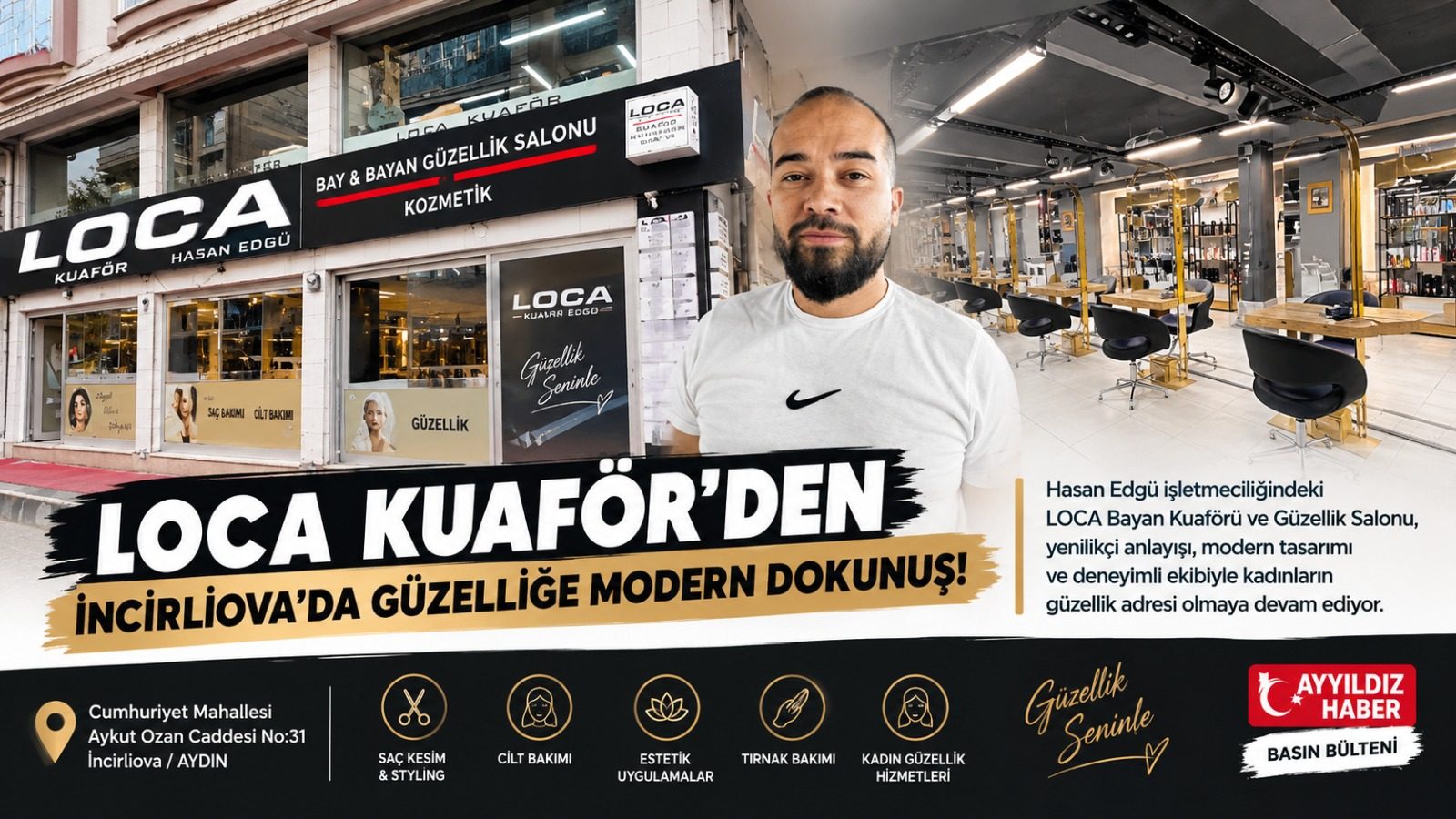 LOCA KUAFÖR’DEN İNCİRLİOVA’DA GÜZELLİĞE MODERN DOKUNUŞ!