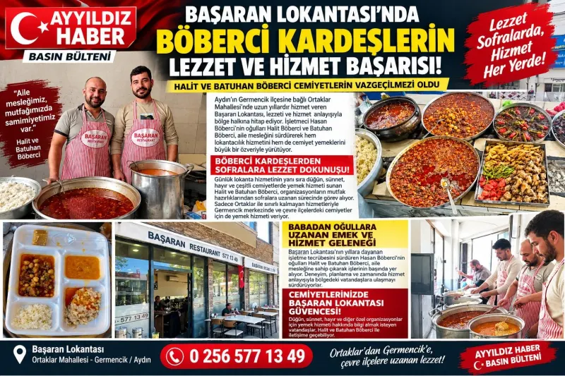BAŞARAN LOKANTASI’NDA BÖBERCİ KARDEŞLERİN LEZZET VE HİZMET BAŞARISI! HALİT VE BATUHAN BÖBERCİ CEMİYETLERİN VAZGEÇİLMEZİ OLDU