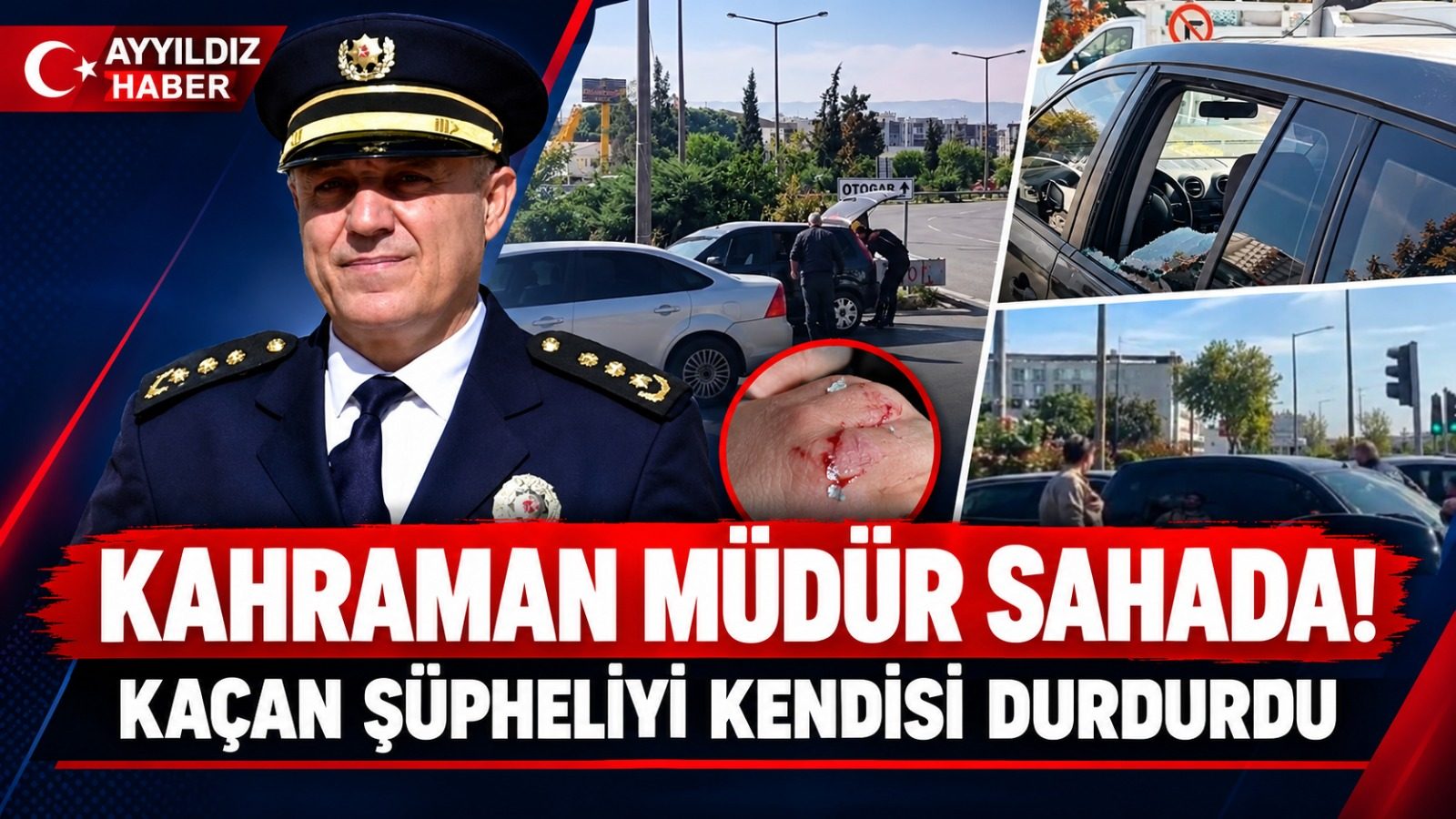 KAHRAMAN MÜDÜR SAHADA! KAÇAN ŞÜPHELİYİ KENDİSİ DURDURDU