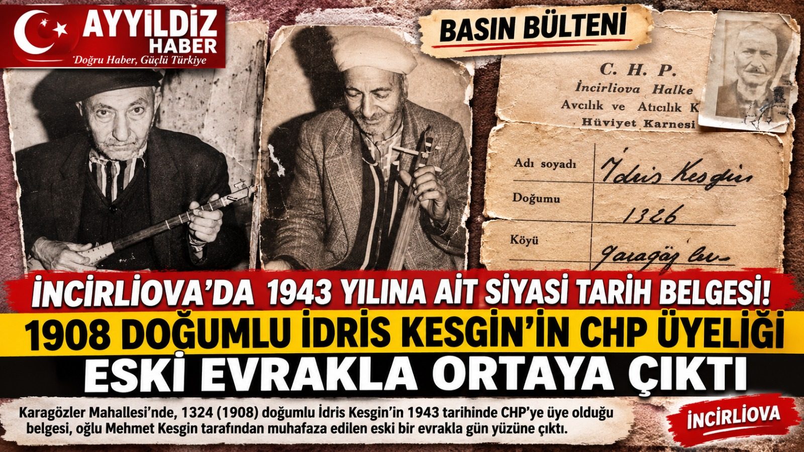 İNCİRLİOVA’DA 1943 YILINA AİT SİYASİ TARİH BELGESİ! 1908 DOĞUMLU İDRİS KESGİN’İN CHP ÜYELİĞİ ESKİ EVRAKLA ORTAYA ÇIKTI