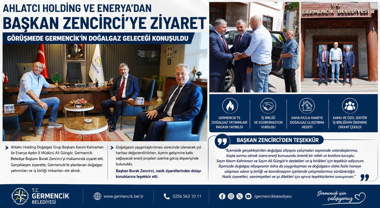 Ahlatcı Holding ve Enerya’dan Başkan Zencirci'ye Ziyaret