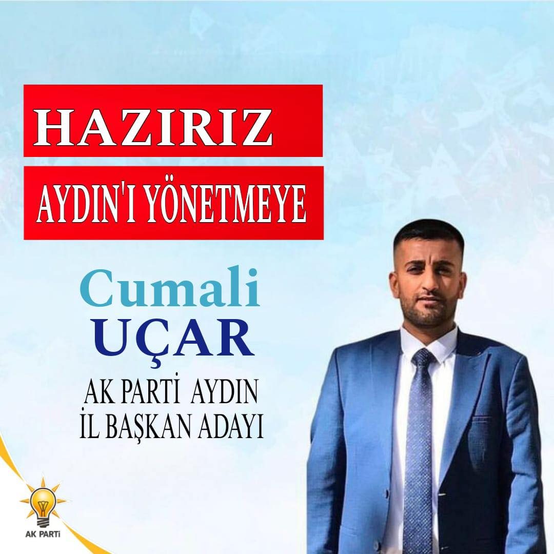 AK PARTİ AYDIN İL BAŞKAN ADAY ADAYI CUMALİ UÇAR