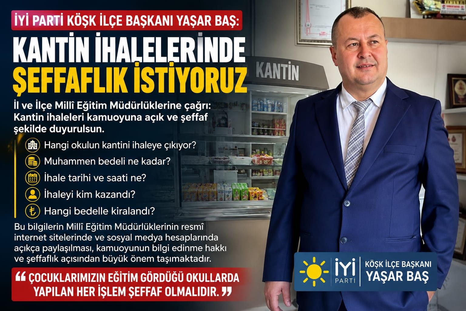 KANTİN İHALELERİNDE ŞEFFAFLIK ÇAĞRISI: “KAMUOYU HER AŞAMADAN HABERDAR OLMALI”