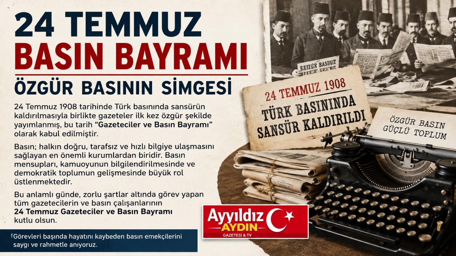 24 Temmuz Basın Bayramı: Özgür Basının Simgesi