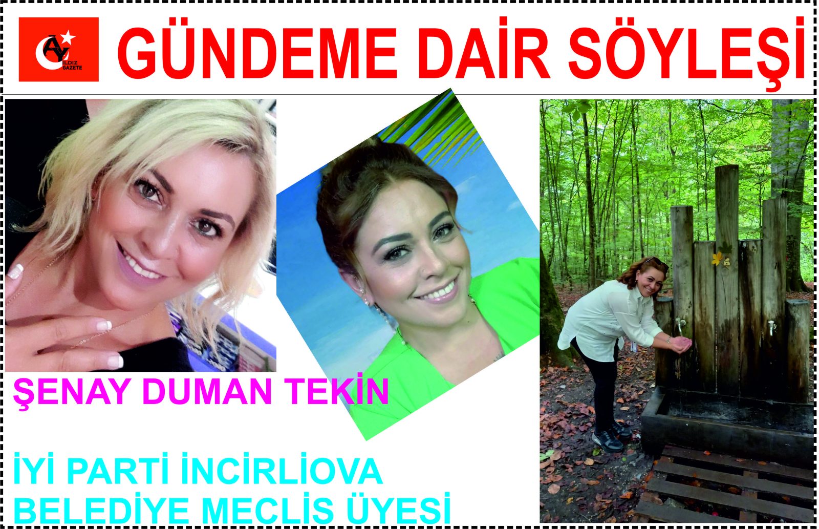 İYİ PARTİLİ İNCİRLİOVA BELEDİYE MECLİS ÜYESİ