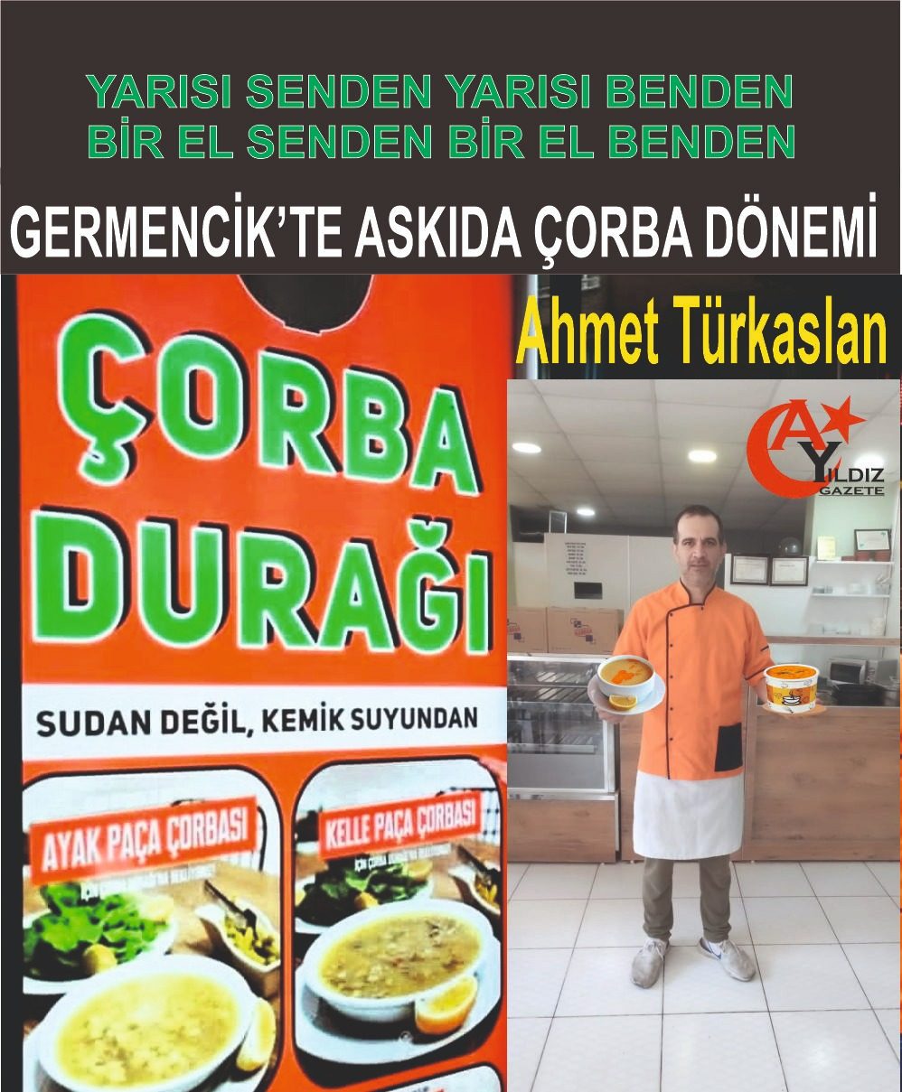 GERMENCİK’TE ASKIDA ÇORBA DÖNEMİ
