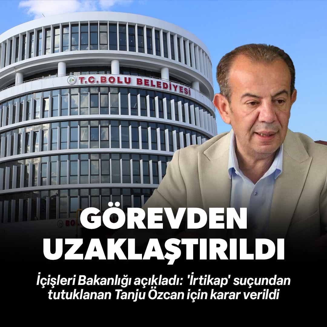 Bolu Belediye Başkanı Tanju Özcan Görevden Uzaklaştırıldı