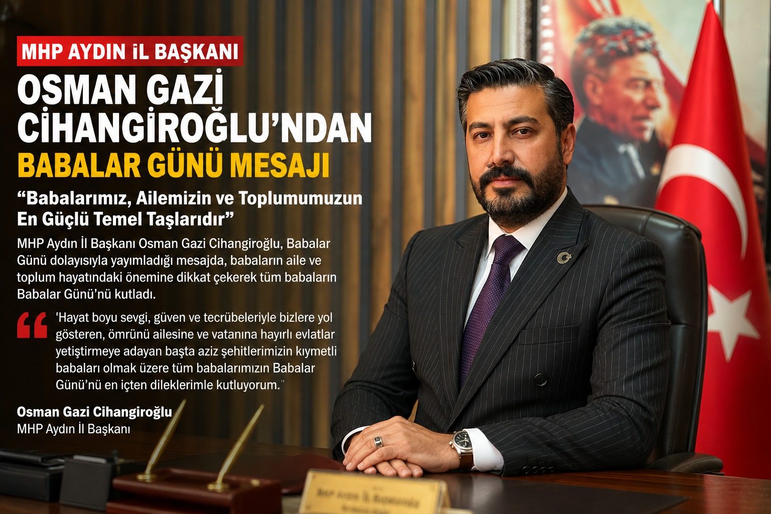 MHP AYDIN İL BAŞKANI OSMAN GAZİ CİHANGİROĞLU’NDAN BABALAR GÜNÜ MESAJI