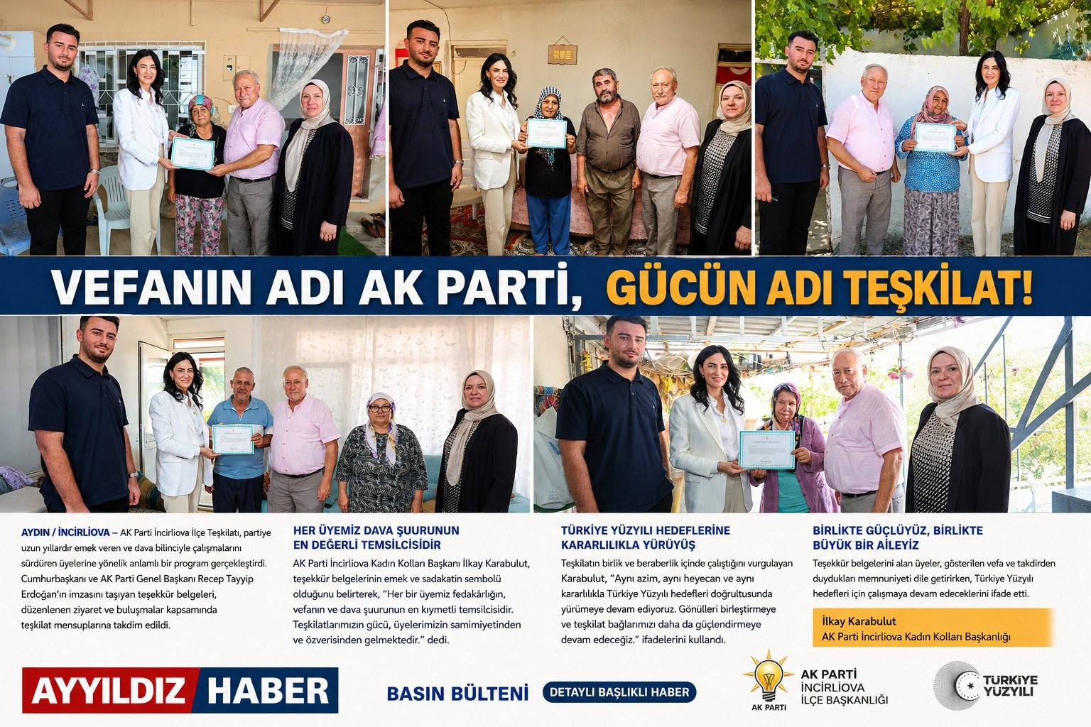 Vefanın Adı AK Parti, Gücün Adı Teşkilat: İncirliova’da Üyelere Cumhurbaşkanı Erdoğan İmzalı Teşekkür Belgeleri Takdim Edildi