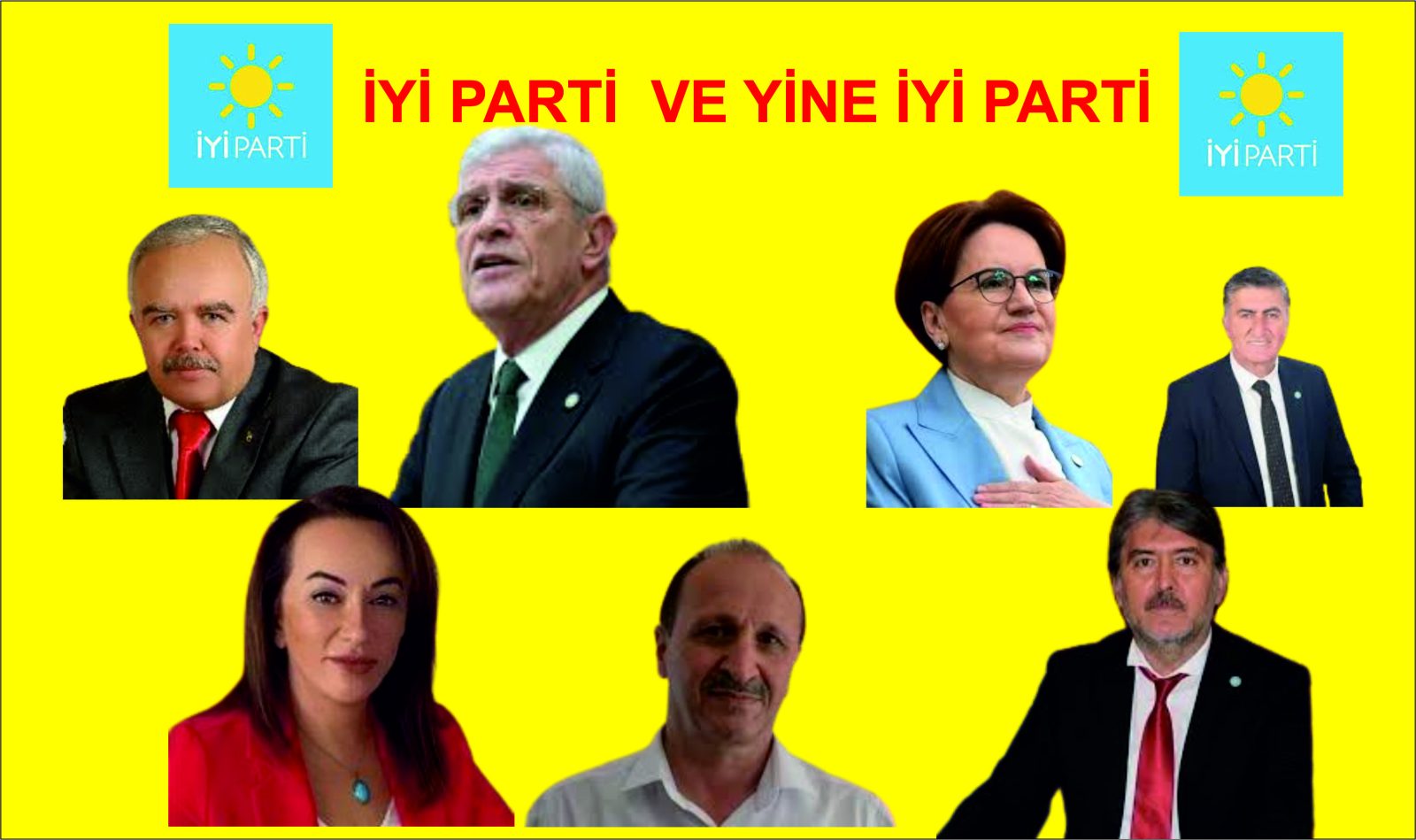 İYİ PARTİ  VE YİNE İYİ PARTİ