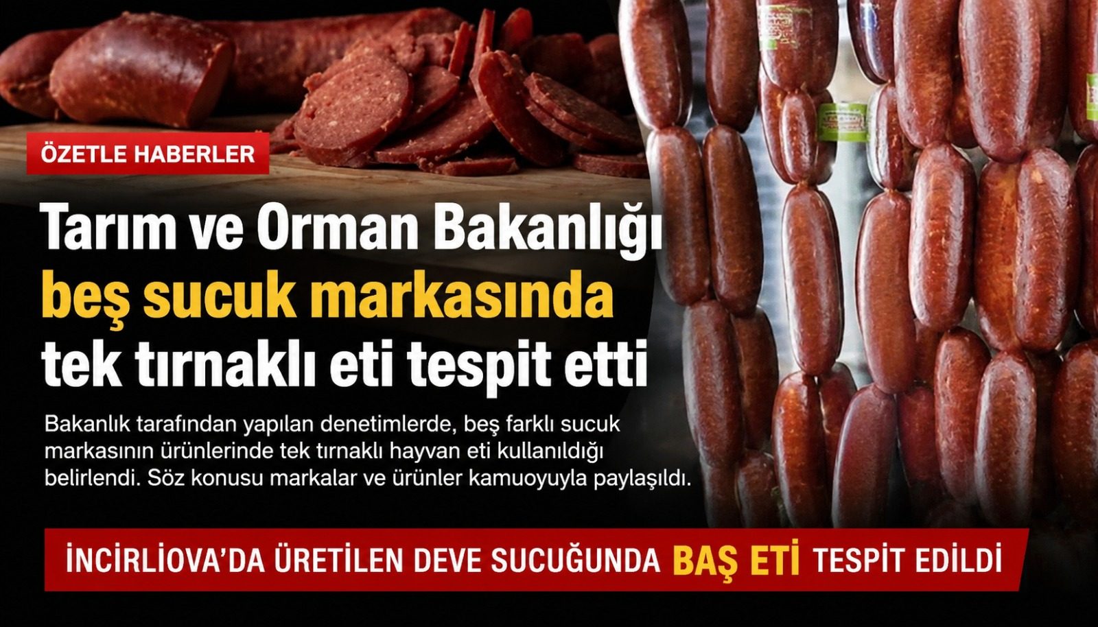 İncirliova’nın Meşhur Deve Sucuğu Bakanlığın Taklit ve Tağşiş Listesinde