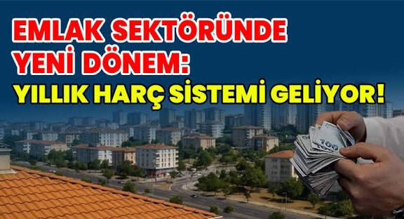 Emlakçılar Kepenk İndirebilir: Yeni Harç Düzenlemesi Tepki Çekti