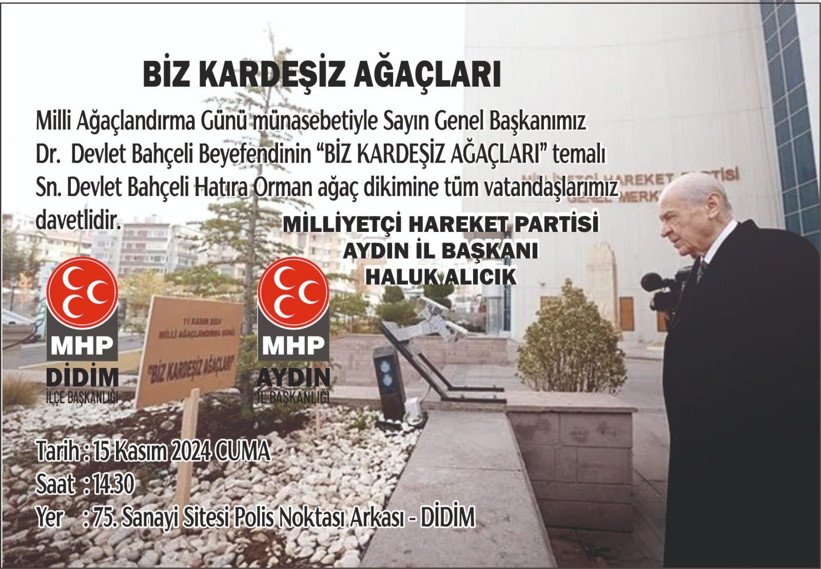 MHP'Lİ ALICIK'DAN AĞAÇ DİKİMİNE DAVET