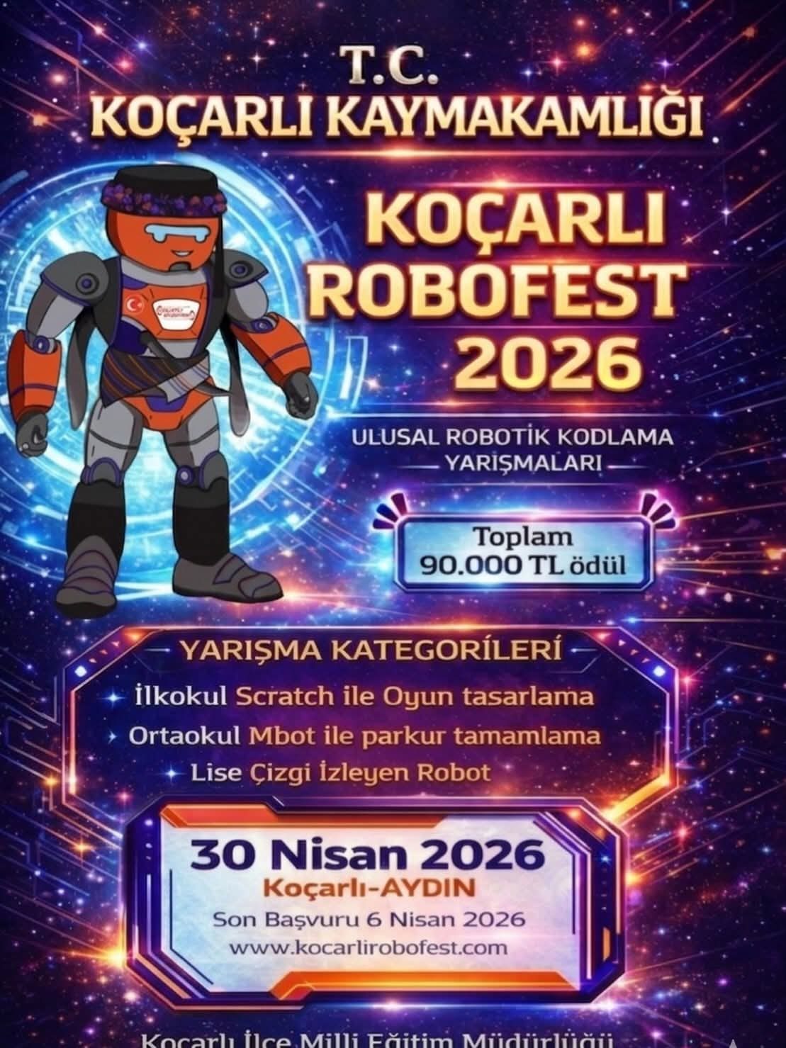 KOÇARLI ROBOFEST 2026 İÇİN GERİ SAYIM BAŞLADI: ULUSAL BAŞVURULAR DEVAM EDİYOR