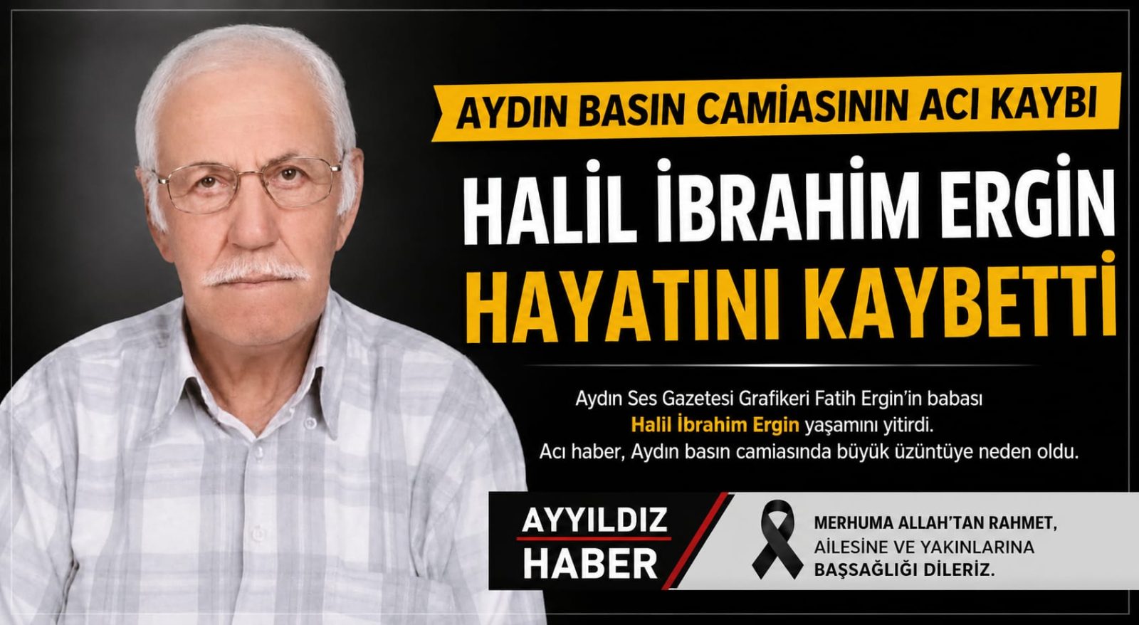 Aydın Basın Camiasını Yasa Boğan Acı Kayıp: Halil İbrahim Ergin Hayatını Kaybetti