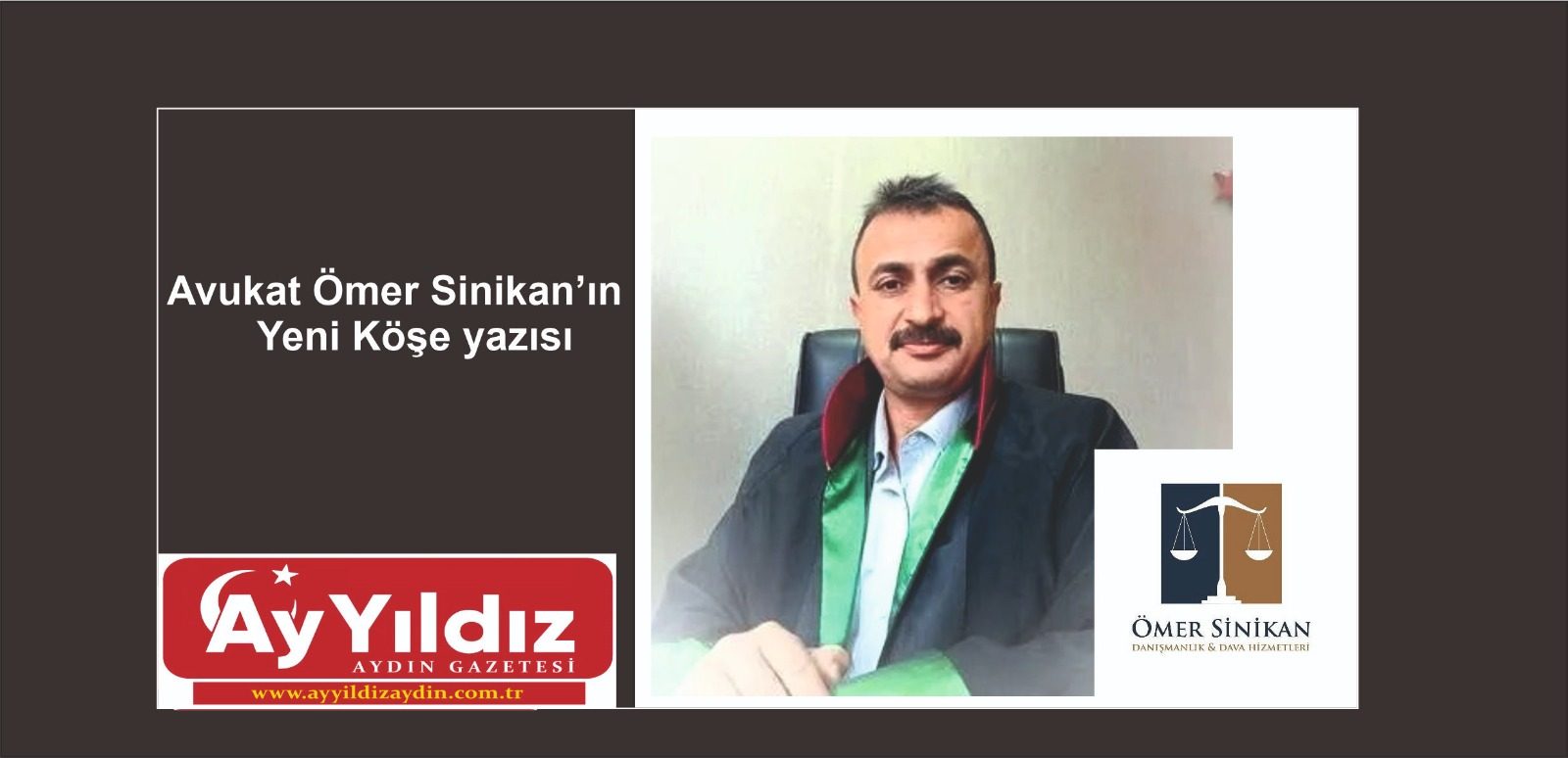 Avukat Ömer Sinikan’ın Yeni Köşe yazısı