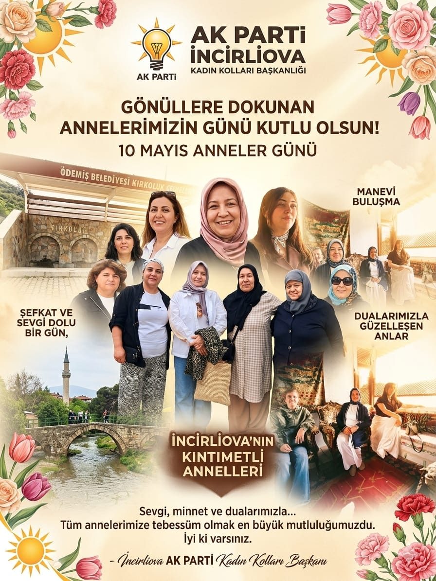 İncirliovalı Anneler Birgi’nin Manevi Atmosferinde Buluştu