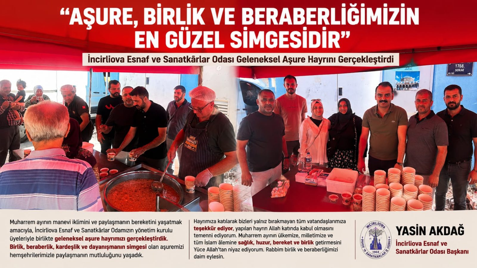 BAŞKAN YASİN AKDAĞ: “AŞURE, BİRLİK VE BERABERLİĞİMİZİN EN GÜZEL SİMGESİDİR”