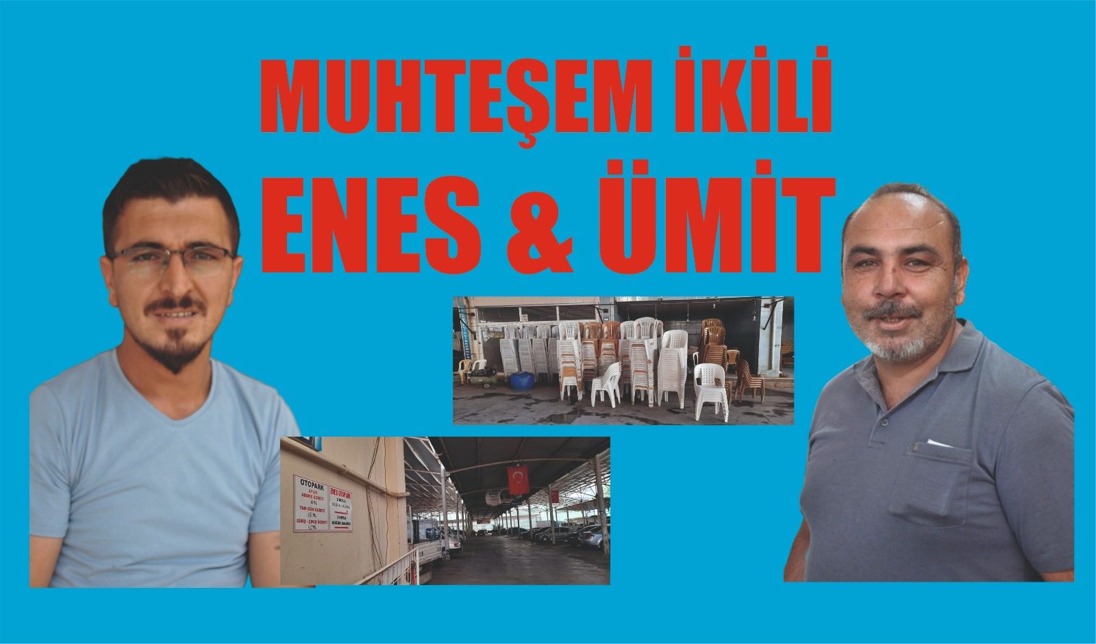 MUHTEŞEM İKİLİ