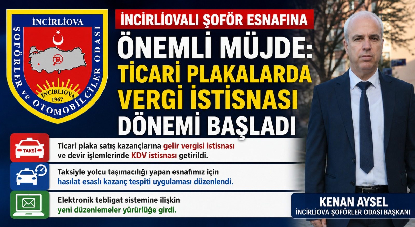 İncirliovalı Şoför Esnafına Önemli Müjde: Ticari Plakalarda Vergi İstisnası Dönemi Başladı