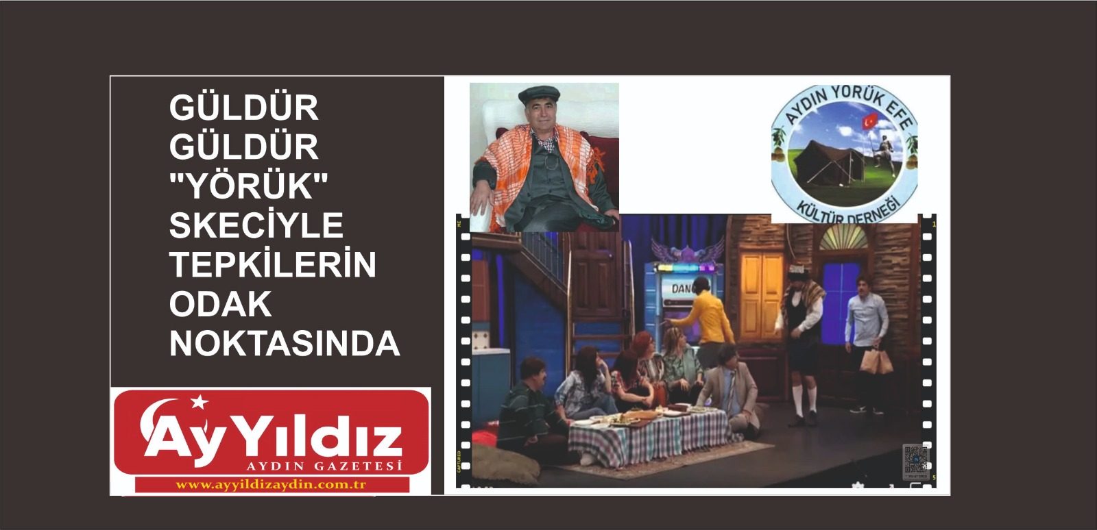 GÜLDÜR GÜLDÜR "YÖRÜK" SKECİYLE TEPKİLERİN ODAK NOKTASINDA
