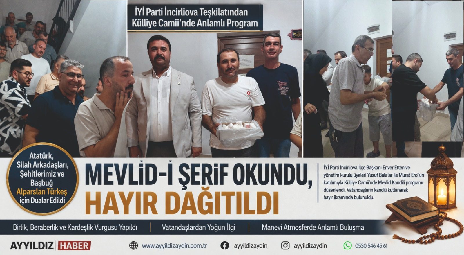 İYİ Parti İncirliova Teşkilatından Külliye Camii’nde Mevlid-i Şerif ve Hayır Programı