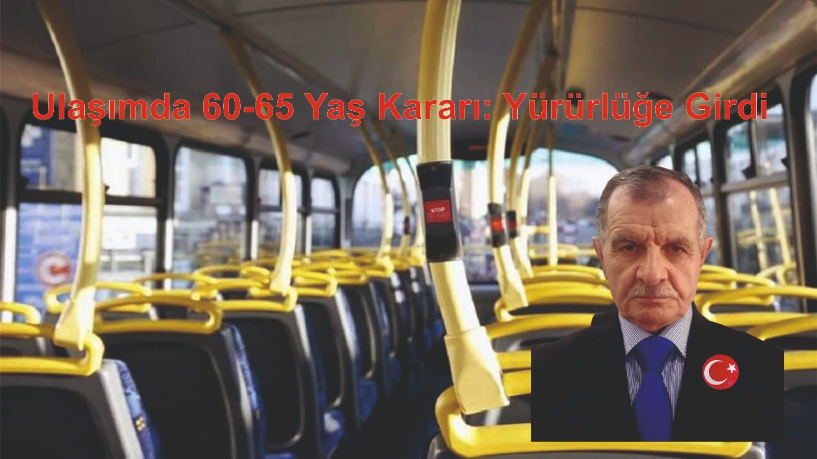 Ulaşımda 60-65 Yaş Kararı: Yürürlüğe Girdi