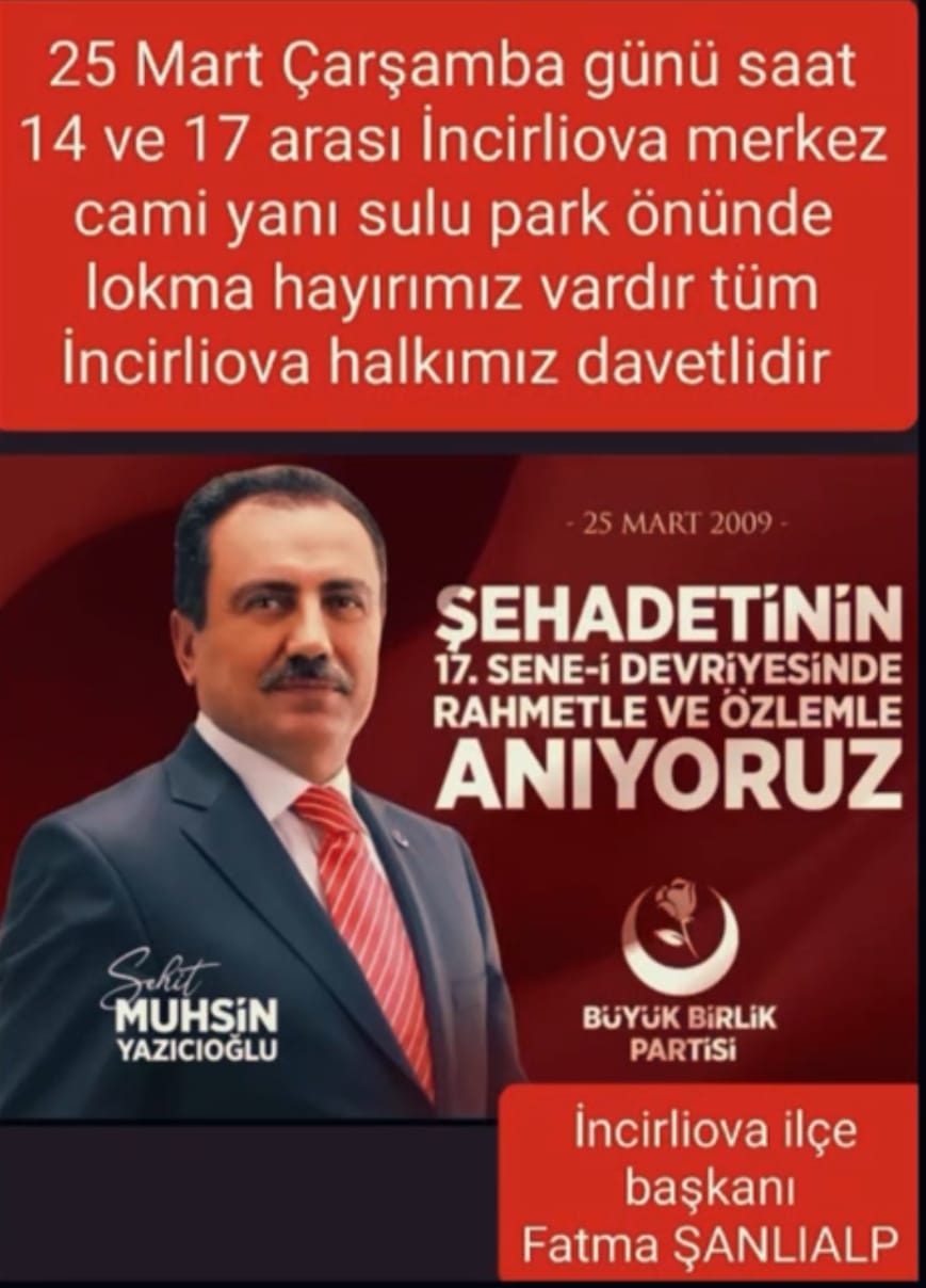 ŞEHİT MUHSİN YAZICIOĞLU İÇİN İNCİRLİOVA’DA LOKMA HAYRI DÜZENLENECEK