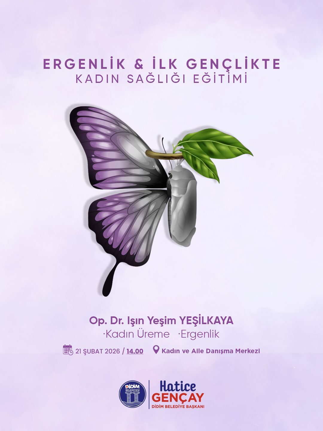 DİDİM BELEDİYESİ’NDEN ERGENLİK VE İLK GENÇLİKTE KADIN SAĞLIĞI EĞİTİMİ