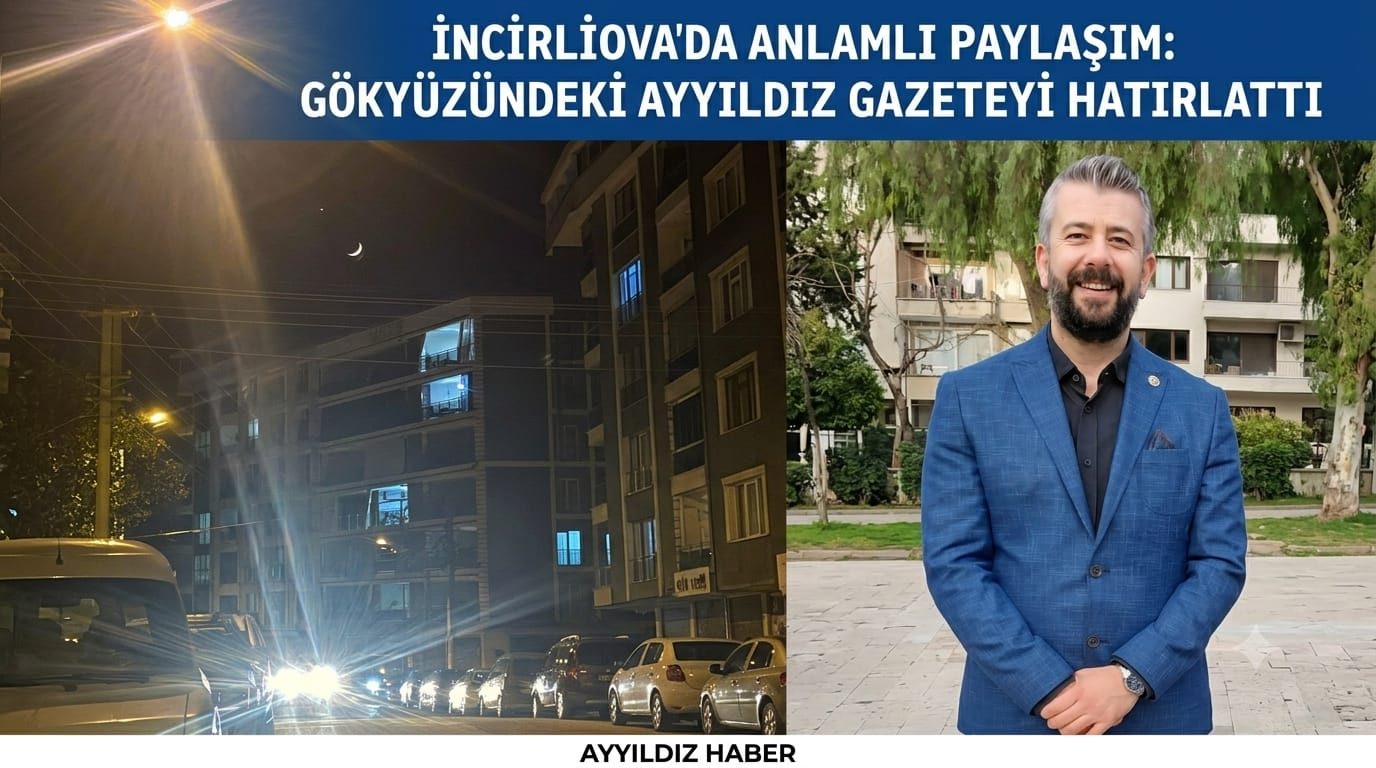 GÖKYÜZÜNDEKİ AYYILDIZ, AYYILDIZ GAZETESİ’Nİ HATIRLATTI