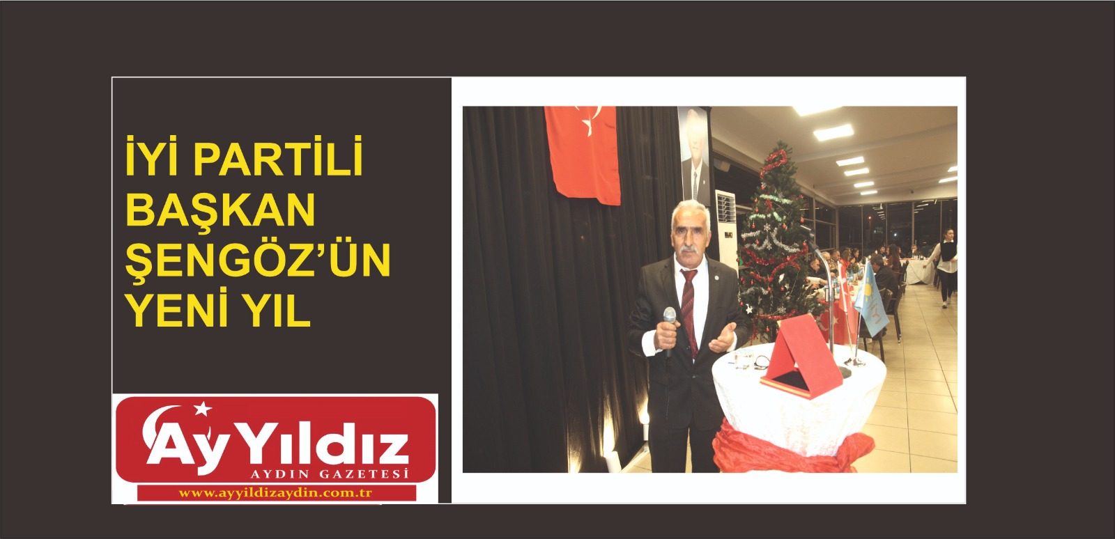 İYİ PARTİLİ BAŞKAN ŞENGÖZ’ÜN YENİ YIL  MESAJI