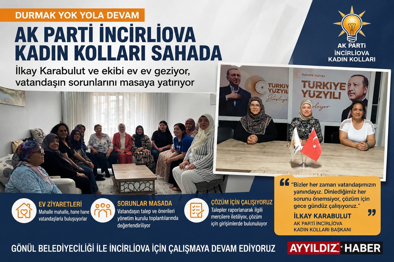 AK PARTİ İNCİRLİOVA KADIN KOLLARI SAHADA