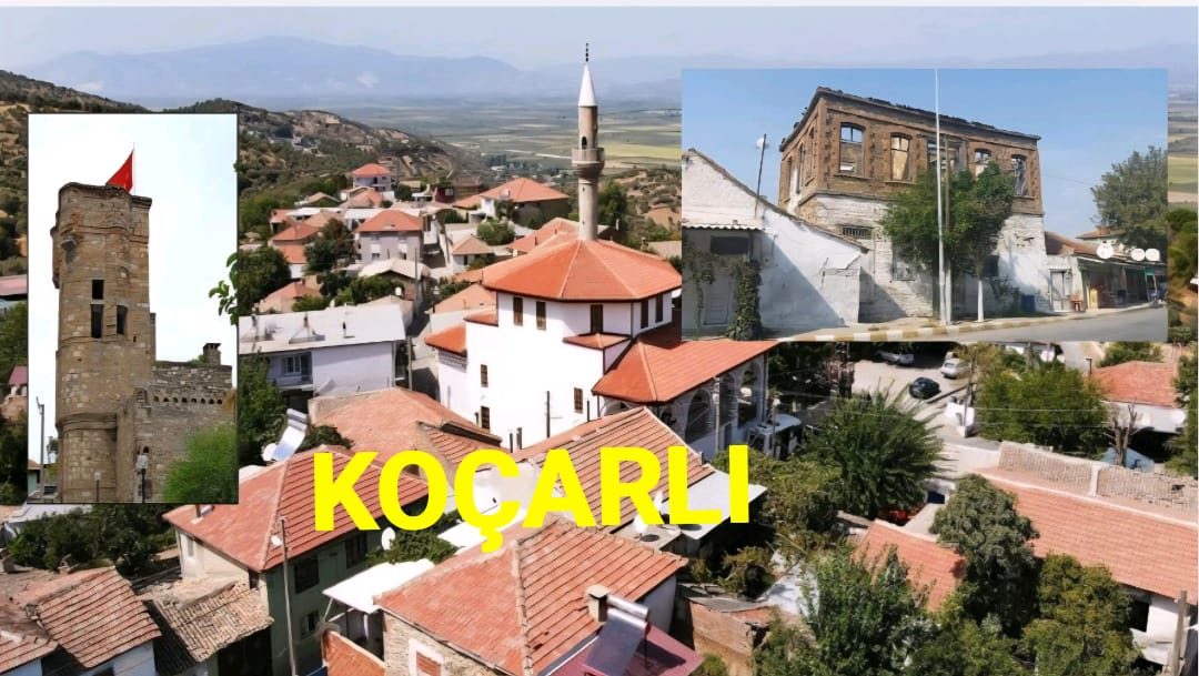 Tarihi, Doğası ve Tarımıyla Aydın’ın Sessiz Hazinesi: Koçarlı