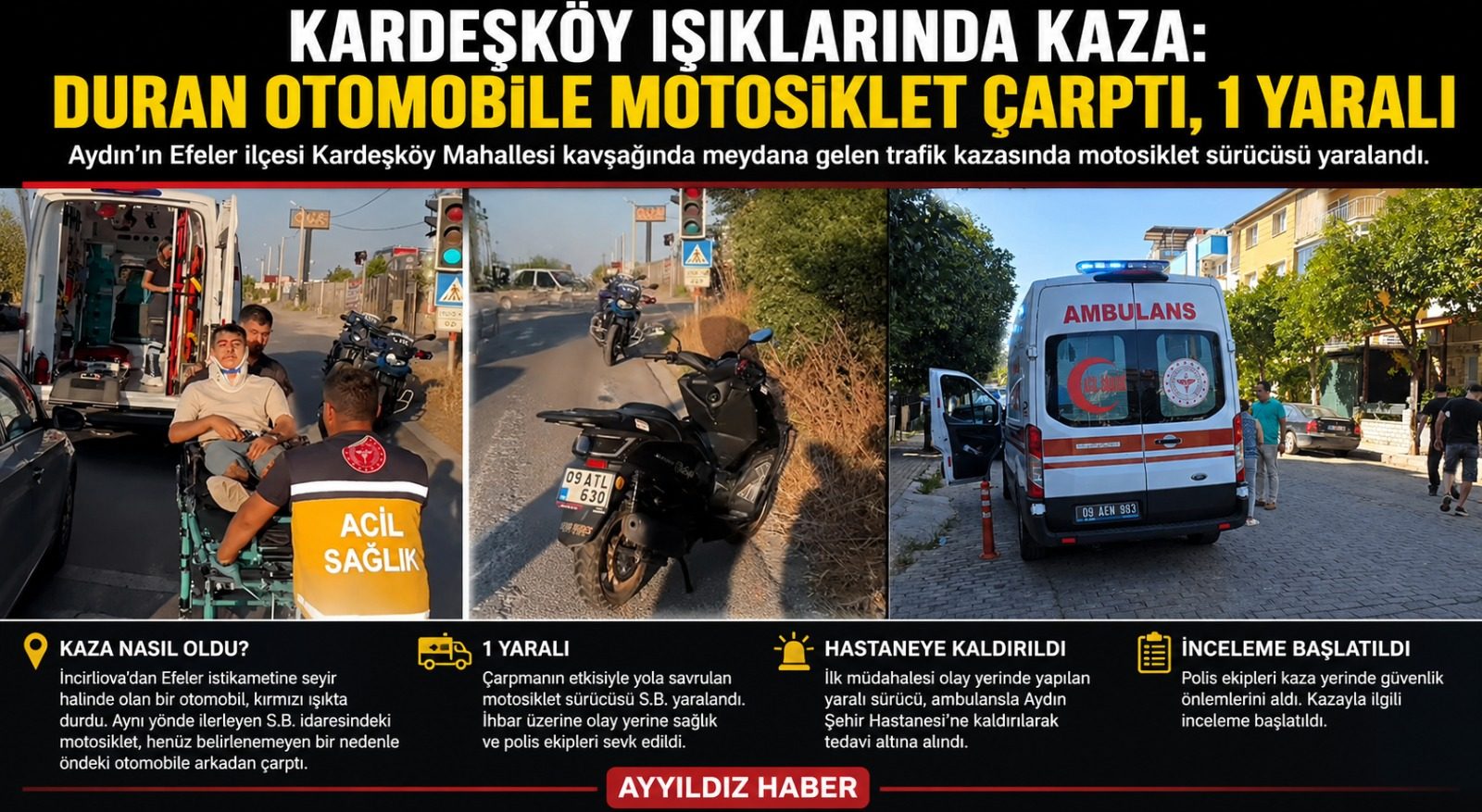 Kardeşköy Işıklarında Kaza: Duran Otomobile Motosiklet Çarptı, 1 Yaralı