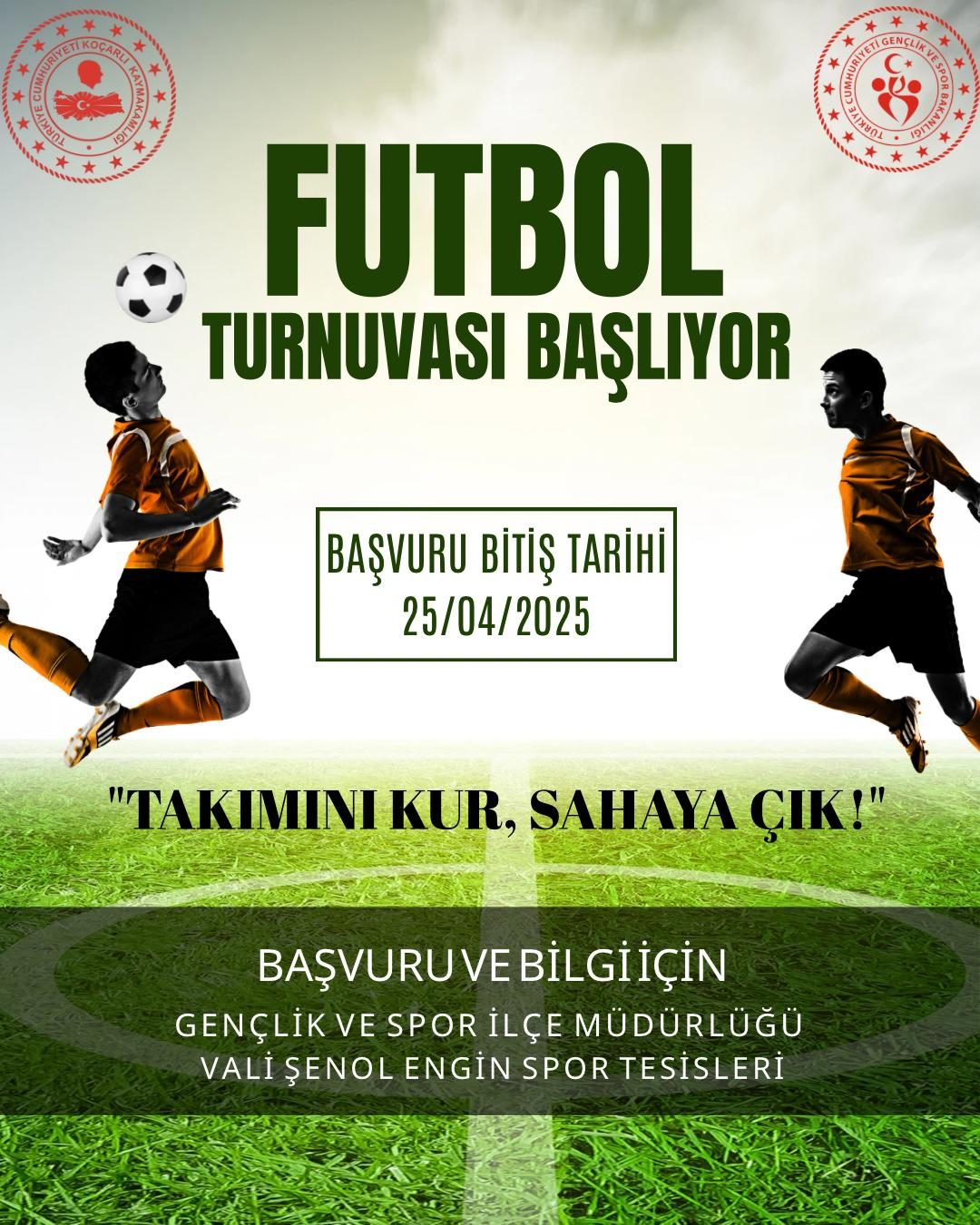 🏆 “Takımını Kur, Sahaya Çık!” Futbol Turnuvası Başlıyor! ⚽️