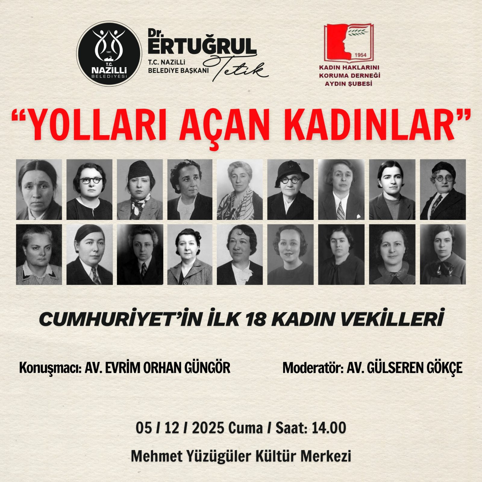 Yolları Açan Kadınlar: Nazilli’de Kadınların Gücü Konuşulacak