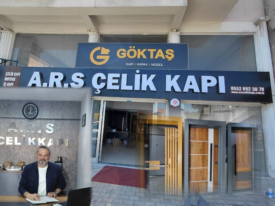 GÜVENLİĞİN VE KALİTENİN ADRESİ: A.R.S ÇELİK KAPI