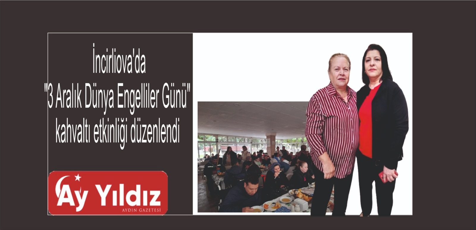 İncirliova’da "3 Aralık Dünya Engelliler Günü" kahvaltı etkinliği düzenlendi