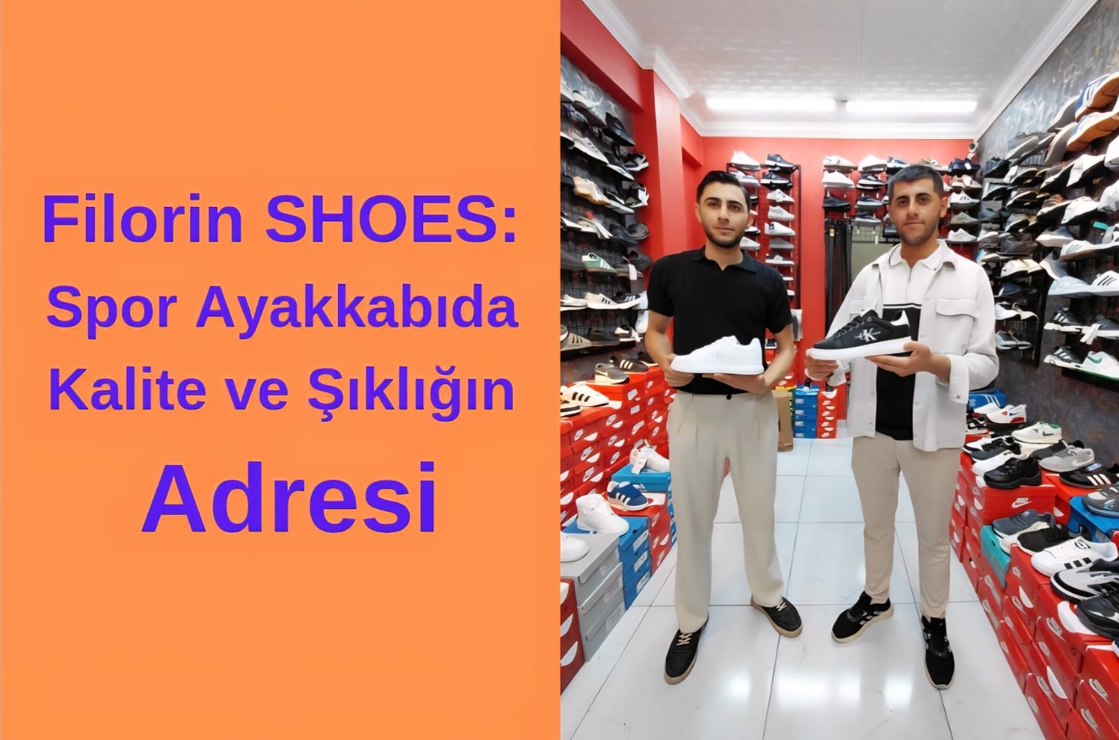 Filorin SHOES: Spor Ayakkabıda Kalite ve Şıklığın Adresi