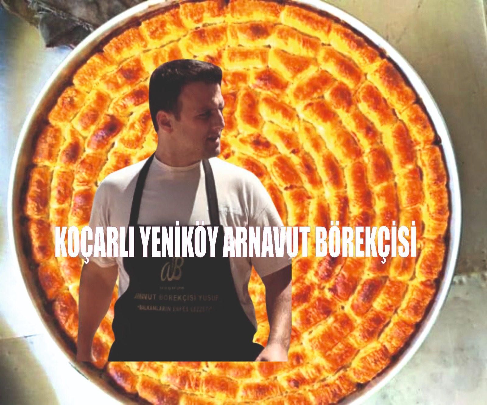KOÇARLI YENİKÖY ARNAVUT  BÖREKÇİSİ