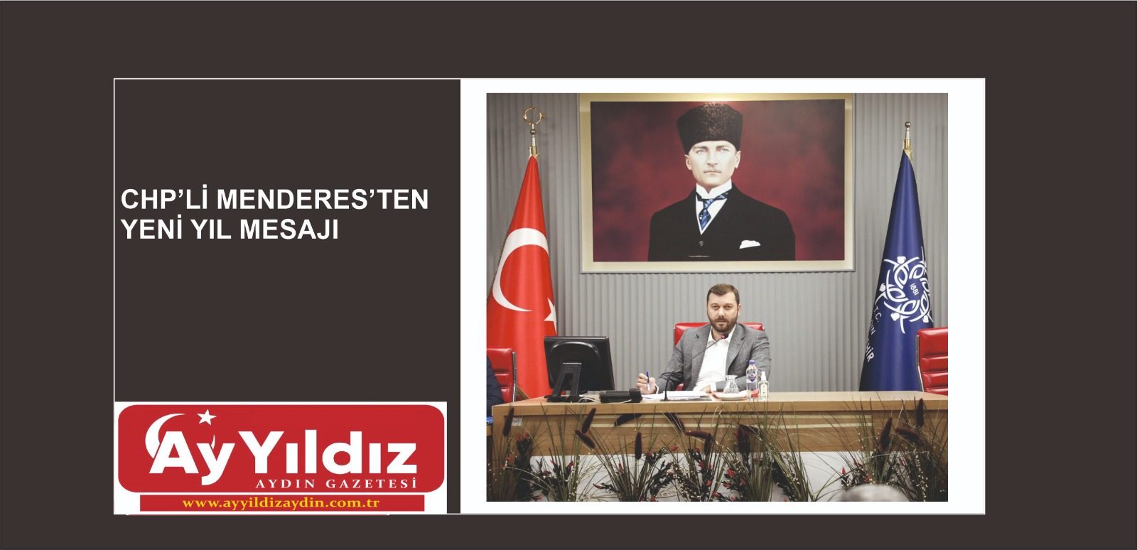 CHP’Lİ MENDERES’TEN YENİ YIL MESAJI