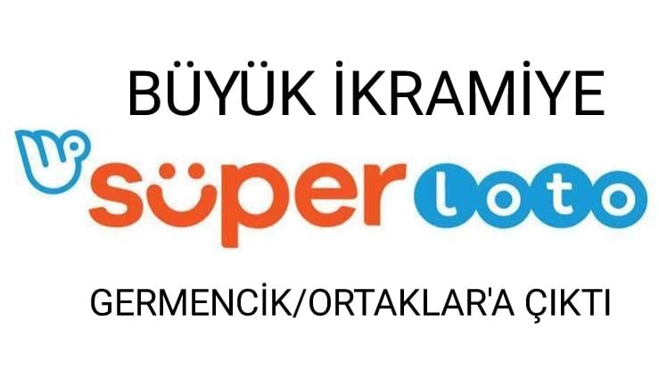 SPOR LOTO BÜYÜK İKRAMİYE GERMENCİK’E ÇIKTI