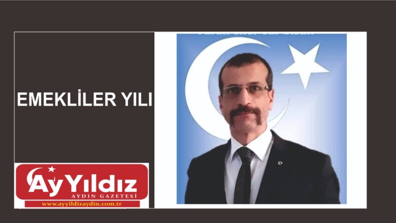 EMEKLİLER YILI