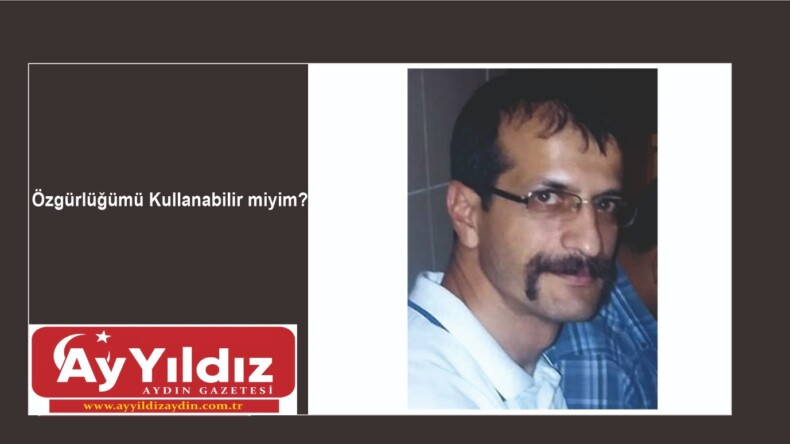 Özgürlüğümü Kullanabilir miyim?