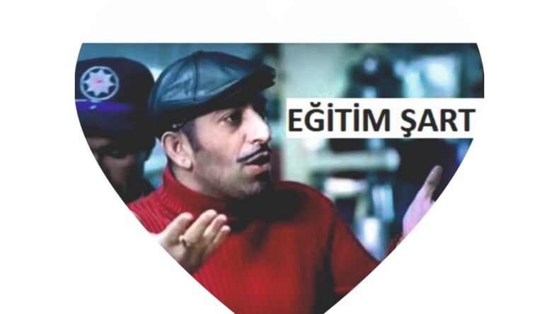EĞİTİM ŞART