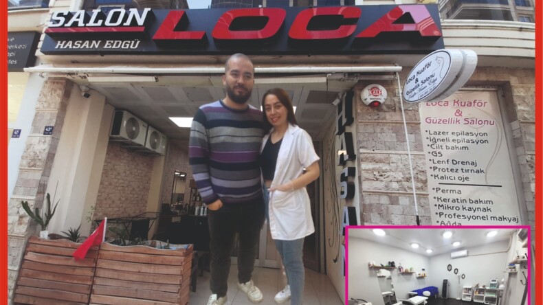 LOCA KUAFÖR VE GÜZELLİK SALONU
