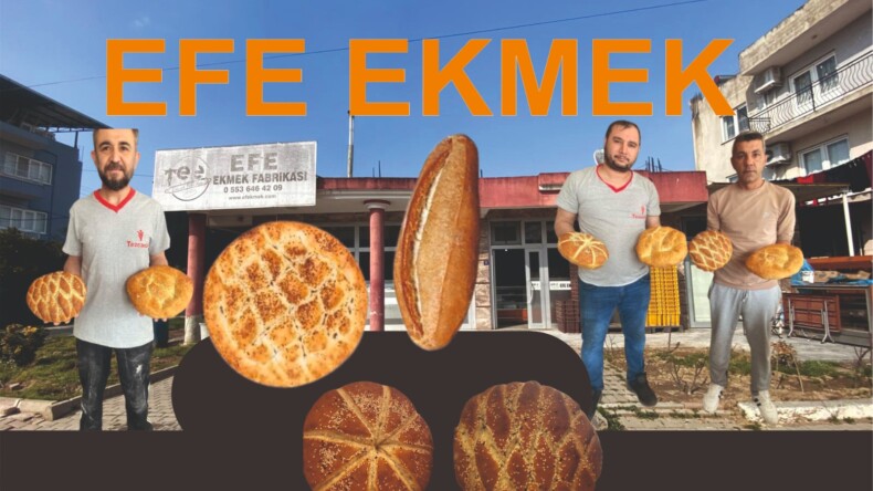 Sofraları Süsleyen Lezzet EFE EKMEK