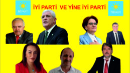 İYİ PARTİ  VE YİNE İYİ PARTİ